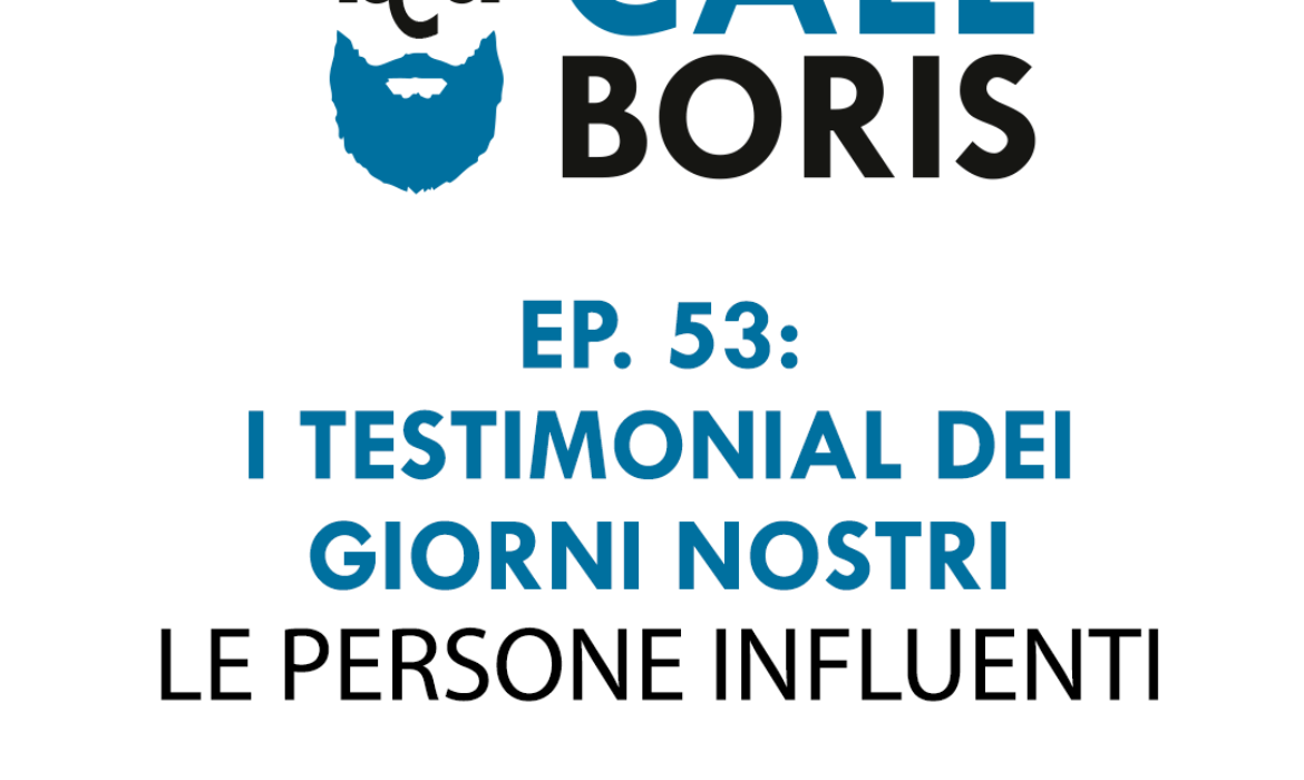 Better Call Boris episodio 53: Chi sono gli influencer